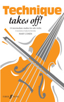 Technique Takes Off! Violin: 14 Intermediate Studies for Solo Violin