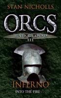 Orcs Bad Blood III: Inferno