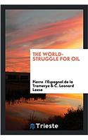 The world-struggle for oil