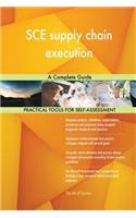 SCE supply chain execution A Complete Guide