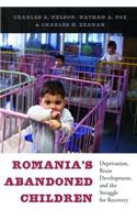 Romania's Abandoned Children