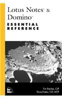 Lotus Notes & Domino Essential Reference