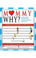 Mommy Why Collection: Stories That Answer Your Child's Toughest Questions