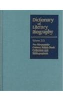 Dlb 213: Pre-Nineteenth Century British Book Collectors and Bibliographers(213 Dictionary of Literary Biography)