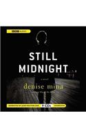 Still Midnight Lib/E