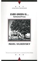 Ever Green Is...