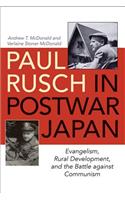Paul Rusch in Postwar Japan