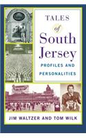 Tales of South Jersey