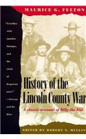History of the Lincoln County War