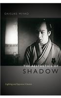 The Aesthetics of Shadow