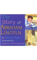 The Story of Abraham Lincoln