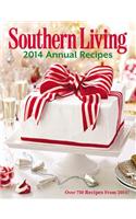 Southern Living Annual Recipes 2014: Over 750 Recipes from 2014!