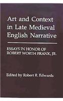 Art and Context in Late Medieval English Narrative
