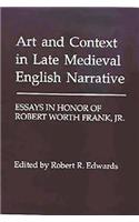 Art and Context in Late Medieval English Narrative