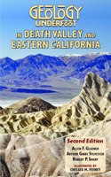 Geology Underfoot in Death Valley and Eastern California