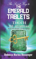 Secret Key To The Emerald Tablets