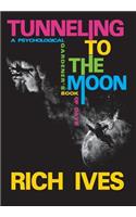 Tunneling to the Moon