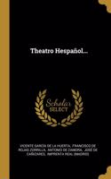 Theatro Hespañol...