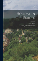 Holiday in Europe