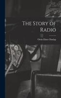 The Story of Radio