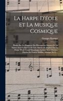 Harpe D'éole Et La Musique Cosmique