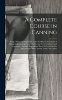 Complete Course in Canning