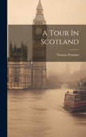 Tour In Scotland
