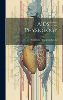 Aids to Physiology