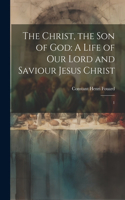 Christ, the son of God