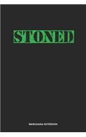 Marijuana Notebook: Lined Log Book For Pot Smoker And Leaf Lover: Cannabis Sativa Journal Stoned Gift