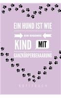 Hunde sind wie eigene Kinder: A5 Kariert Notizbuch für Hundebesitzer - Hundeliebhaber - Geschenk - Journal - Geburtstagsgeschenk