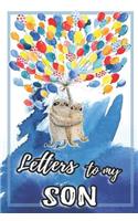 Letters To My Son