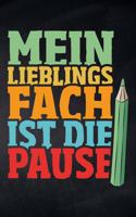 Mein Lieblingsfach ist die Pause: Notizbuch mit Punkteraster für die Schule und den Alltag, für wichtige Notizen, Lernstoff oder als Tagebuch, ideal auch für To-Do-Listen, Mindmaps u