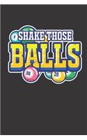 Shake Those Balls