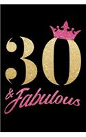 30 & Fabulous: trentième 30. Anniversaire 1989 30 ans contralto 120 régné pages journal calepin - 120 pages fêtes message journal intime - jalon bloc-notes recueil