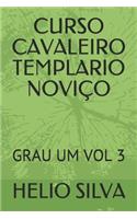 Curso Cavaleiro Templario Noviço
