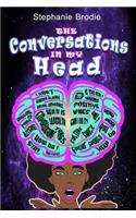 The Conversations In My Head