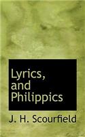 Lyrics, and Philippics