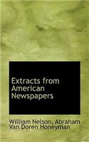 Extracts from American Newspapers