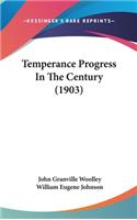 Temperance Progress In The Century (1903)