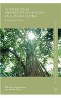 International Perspectives on English as a Lingua Franca