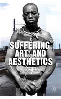 Suffering, Art, and Aesthetics