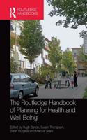 Routledge Handbook of Planning for Health and Well-Being