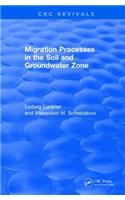 Migration Processes in the Soil and Groundwater Zone (1991)