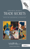 Rowland B. Wilson's Trade Secrets