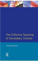 The Effective Teaching of Secondary Science