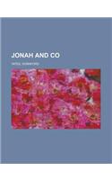 Jonah and Co