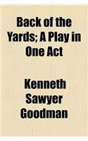 Back of the Yards; A Play in One Act