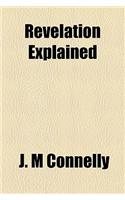 Revelation Explained