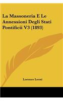 Massoneria E Le Annessioni Degli Stati Pontificii V3 (1893)
